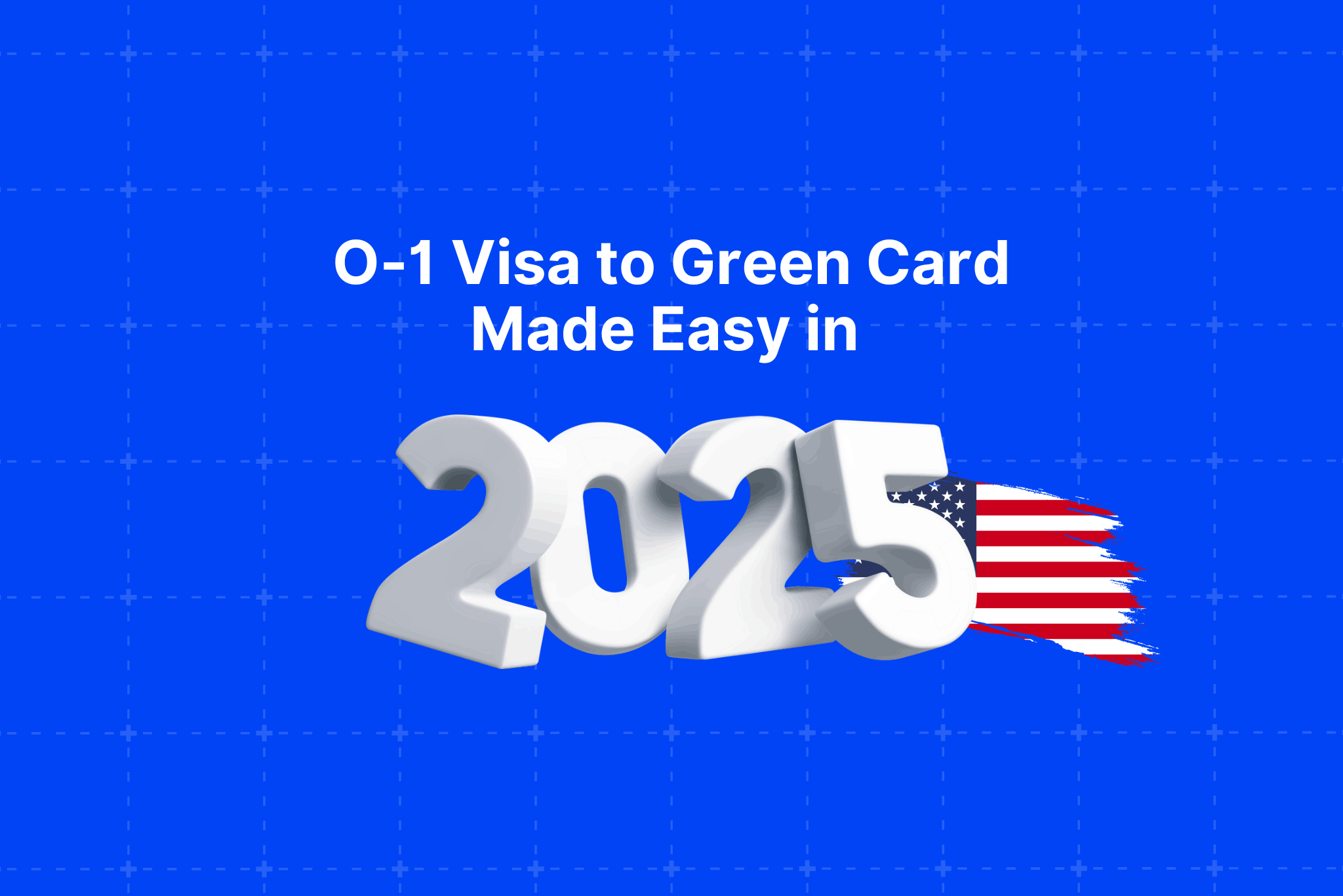 O-1 Visa to Green Card Made Easy with Veripass