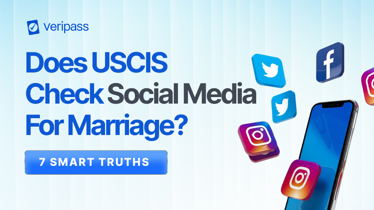 Does USCIS Check Social Media For Marriage