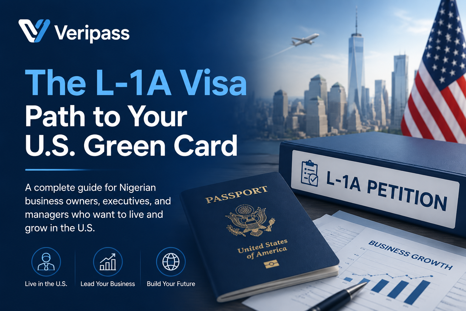 L-1A visa for Nigerian executives showing a U.S. skyline, founder’s passport, petition binder, and business plan